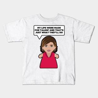 My Lips Were Made For Talking Kids T-Shirt